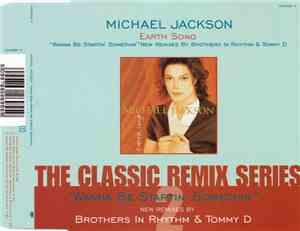 Michael Jackson - Earth Song / Wanna Be Startin' Somethin'