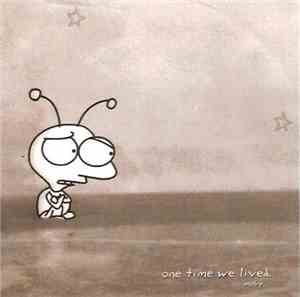 Moby - One Time We Lived
