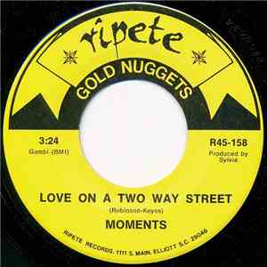 Moments / McCoys - Love On A Two Way Street / Come On Lets 's Go