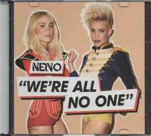 NERVO Feat. Afrojack And Steve Aoki - We're All No One