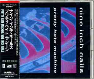 Nine Inch Nails - Pretty Hate Machine
