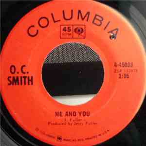 O.C. Smith - Can't Take My Eyes Off You / Me And You