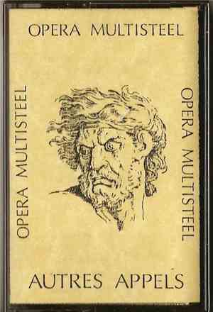 Opera Multisteel - Autres Appels