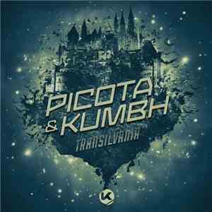 Picota & Kumbh - Transilvania