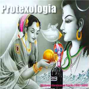 Protexologia - Nitzhonot Unreleased Tracks (1997-1999)