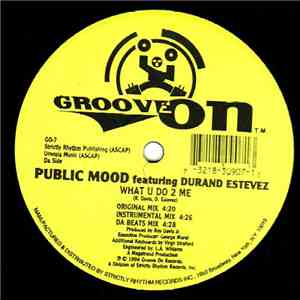Public Mood - What U Do 2 Me
