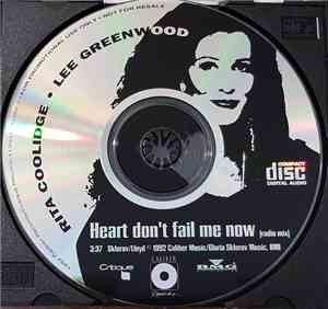 Rita Coolidge & Lee Greenwood - Heart Don't Fail Me Now (Radio Mix)