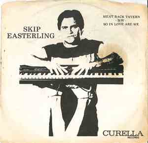 Skip Easterling - Meat Rack Tavern / So In Love Are We