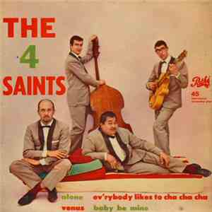 The 4 Saints - Alone