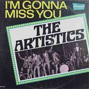 The Artistics - I'm Gonna Miss You