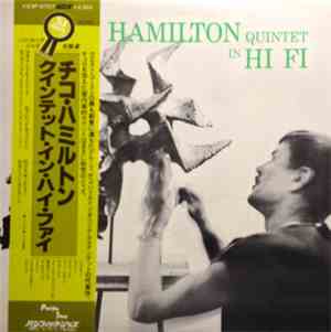 The Chico Hamilton Quintet - Chico Hamilton Quintet In Hi-Fi
