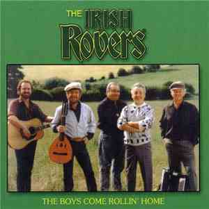 The Irish Rovers - The Boys Come Rollin' Home