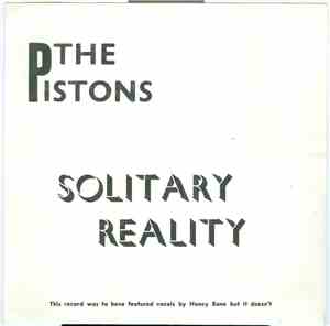 The Pistons  - Solitary Reality