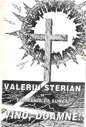 Valeriu Sterian și Compania de Sunet - Vino, Doamne!