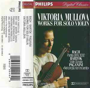 Viktoria Mullova - Bach | Bartók | Paganini - Works For Solo Violin