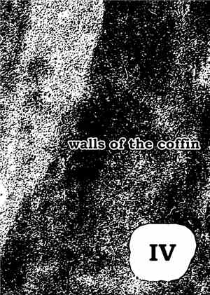 Walls Of The Coffin - IV