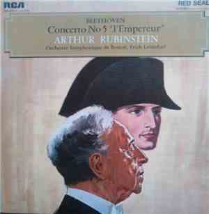 Beethoven - Arthur Rubinstein, Boston Symphony Orchestra / Erich Leinsdorf  ...