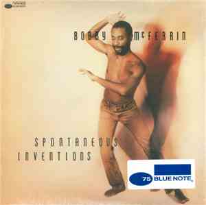 Bobby McFerrin - Spontaneous Inventions