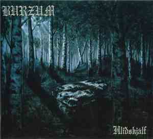 Burzum - Hliðskjálf