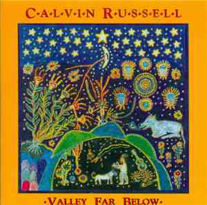 Calvin Russell - Valley Far Below