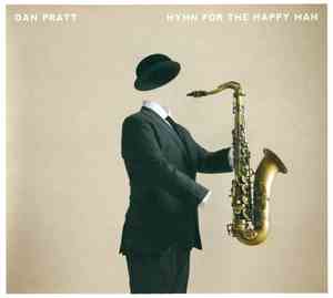 Dan Pratt - Hymn For The Happy Man