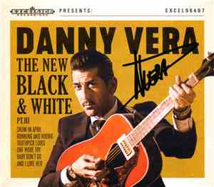 Danny Vera - The New Black And White PT. III
