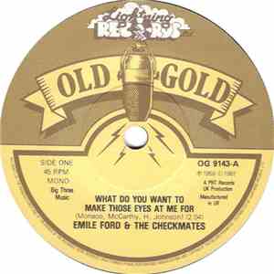 Emile Ford & The Checkmates - What Do You Want To Make Those Eyes At Me For ...