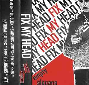 Fix My Head - Empty Slogans