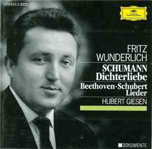 Fritz Wunderlich, Schumann, Beethoven, Schubert, Hubert Giesen - Dichterlie ...