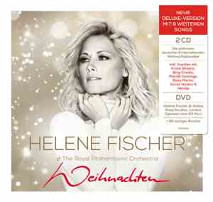 Helene Fischer & The Royal Philharmonic Orchestra - Weihnachten