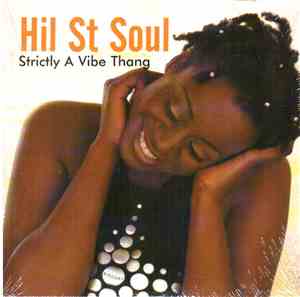 Hil St Soul - Strictly A Vibe Thang