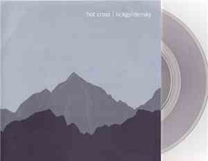 Hot Cross / Lickgoldensky - Hot Cross / Lickgoldensky