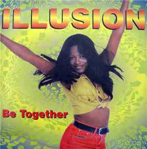 Illusion  - Be Together