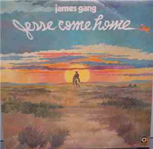 James Gang - Jesse Come Home