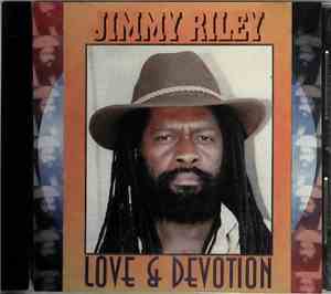 Jimmy Riley - Love And Devotion