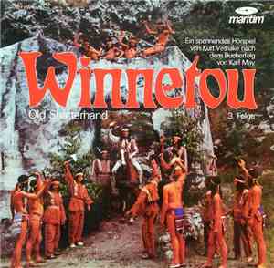 Karl May - Winnetou 3. Folge - Old Shatterhand