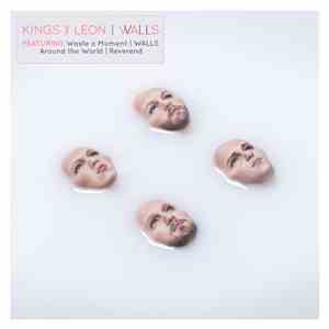 Kings Of Leon - WALLS