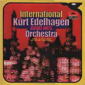 Kurt Edelhagen And His Orchestra - International