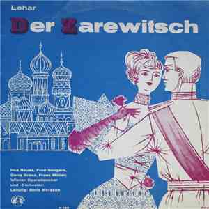Lehar - Der Zarewitsch