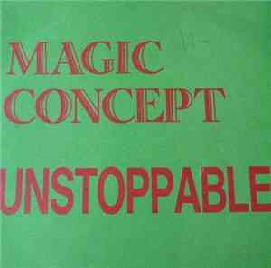 Magic Concept - Unstoppable