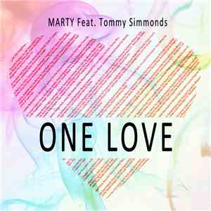 MARTY Feat. Tommy Simmonds - One Love