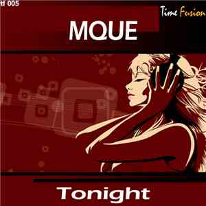 MQUE - Tonight