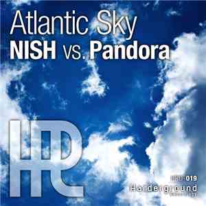 Nish Vs. Pandora  - Atlantic Sky