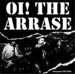 Oi! The Arrase - Discografia 1996-2002