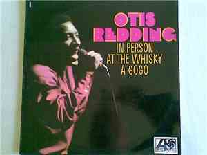 Otis Redding - In Person At The Whisky A Go Go