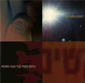 Perry And The Poor Boys - Saturn Light