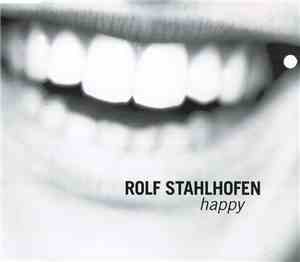 Rolf Stahlhofen - Happy