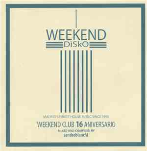 Sandrobianchi - Week-end 16 aniversario - Vol XIV