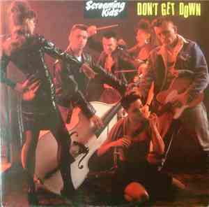 Screaming Kids  - Don't Get Down