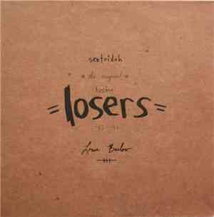 Sentridoh - The Original Losing Losers '82 - '91